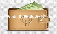    深入解析：t p钱包打新