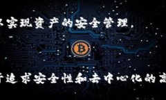   火币钱包与TP钱包的比较