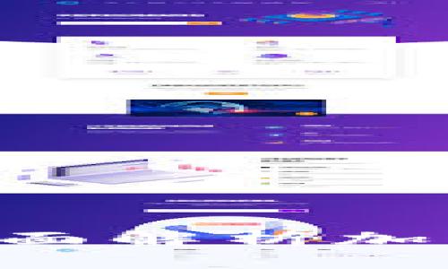 Woto数字钱包：全面解析加密货币管理新选择